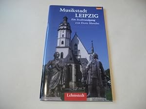 Imagen del vendedor de Musikstadt Leipzig. Ein Stadtrundgang. a la venta por Ottmar Mller
