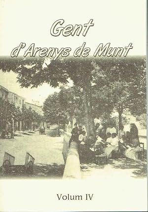Gent d'Arenys de Munt, volum IV.