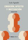 Emoción, afecto y motivación