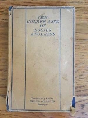 Seller image for THE GOLDEN ASSE OF LUCIUS APULEIUS for sale by Happyfish Books