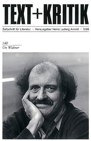 Urs Widmer. / Hrsg. v. Heinz Ludwig Arnold; Text + Kritik ; H. 140