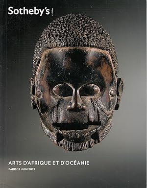 Arts d`afrique et d`Océanie : Sotheby`s, vente à Paris, 12 Juin 2012 / Sotheby`s Paris