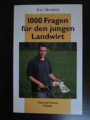 1000 Fragen für den jungen Landwirt. - Vierzehnte, überarbeitete und erweiterte Auflage.