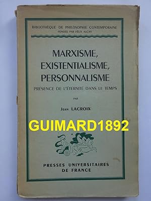 Marxisme, existentialisme, personnalisme