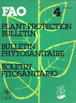 Bild des Verkufers fr Fao Plant Protection Bulletin 4, 1985 Volume 33 zum Verkauf von Clivia Mueller