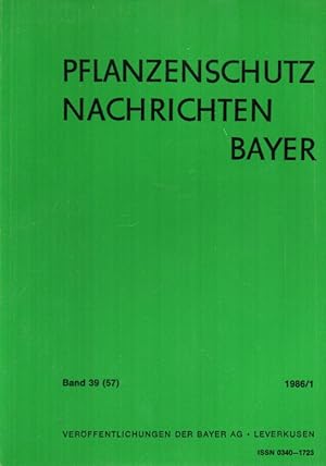 Pflanzenschutz Nachrichten Bayer 39.(57.) Jahrgang 1986 Heft 1,2+3