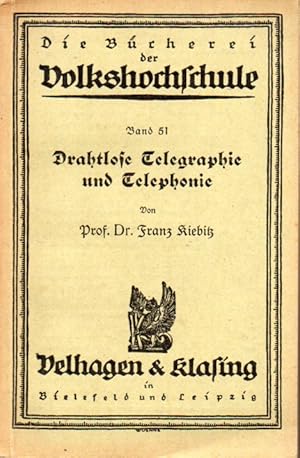 Drahtlose Telegraphie und Telephonie