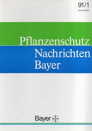 Pflanzenschutz Nachrichten Bayer 44.(62.) Jahrgang 1991 Heft 1+2