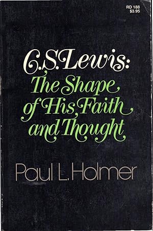 Bild des Verkufers fr C. S. Lewis : The Shape of His Faith and Thought zum Verkauf von Dorley House Books, Inc.