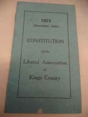 1924 Constitution of the Liberal Association of Kings County