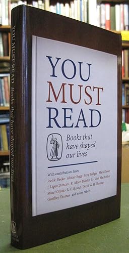 Seller image for You Must Read: Books that have shaped our lives for sale by Edinburgh Books