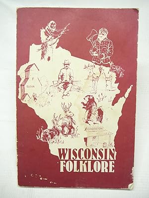 Imagen del vendedor de WISCONSIN FOLKLORE a la venta por Prestonshire Books, IOBA