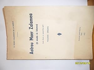 Imagen del vendedor de Aotrou Maer Zalamea (El alcade de Zalamea) pezh-c'hoari a tri e gwerzenno spagnolek gant D. Pedro Calderon de La Barca, troet diwar ar spagnoleg gant Youenn Drezen(Le Maire de Zalamea, traduit de l'espagnol) a la venta por PORCHEROT Gilles -SP.Rance