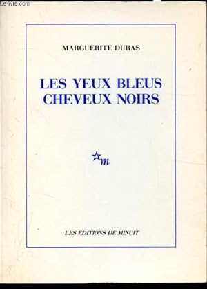 Bild des Verkufers fr Les yeux bleus cheveux noirs zum Verkauf von Le-Livre