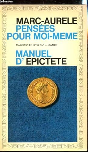 Bild des Verkufers fr Penses pour moi-mme suivies du Manuel d'EPictte zum Verkauf von Le-Livre