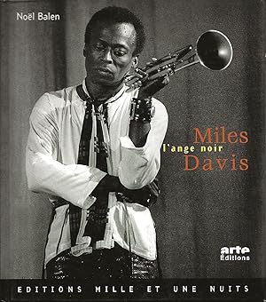Seller image for Miles Davis. L'ange noir. for sale by Librairie Les Autodidactes - Aichelbaum