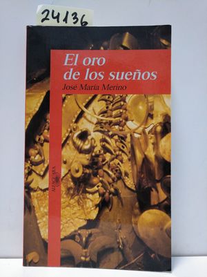 Imagen del vendedor de EL ORO DE LOS SUEÑOS a la venta por Librería Circus