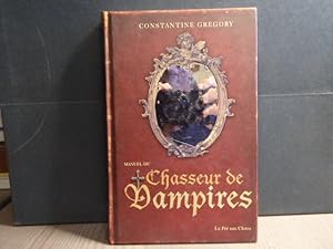 Seller image for Manuel du chasseur de Vampires. for sale by Tir  Part