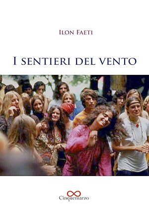 Bild des Verkufers fr I sentieri del vento zum Verkauf von Libro Co. Italia Srl