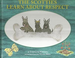 The Scotties Learn about Respect