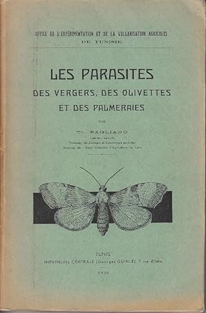 Les Parasites Des Vergers, Des Olivettes Et Des Palmeraies
