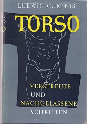 Torso. Verstreute und nachgelassene Schriften.