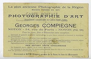 France Oise Noyon Postcard Photographer Georges Compiegne 1900