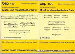 Musik und musikalischer Satz : ein Leitfaden zum Verstehen und Setzen von Musik. 2 Bände