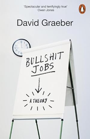 Image du vendeur pour Bullshit Jobs : The Rise of Pointless Work, and What We Can Do About It mis en vente par AHA-BUCH GmbH