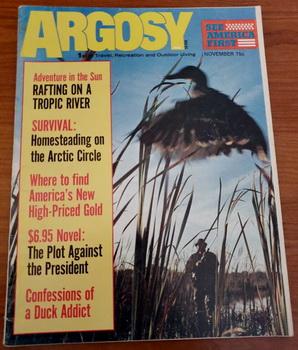 Seller image for ARGOSY November 1972 Charles Bracelen Duck Hunt Treat Flood Piasabird Arctic for sale by Comic World