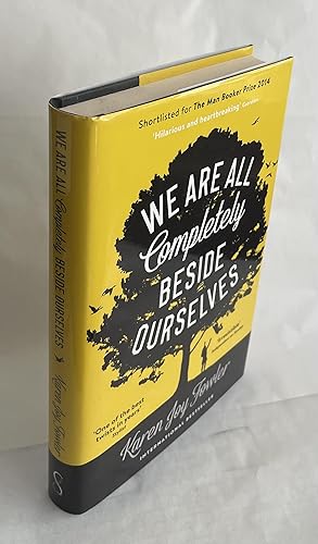 Seller image for We are All Completely Beside Ourselves for sale by N K Burchill Rana Books