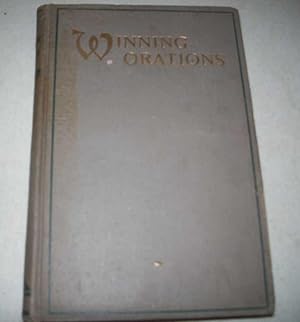 Imagen del vendedor de Winning Orations of the Inter-State Oratorical Contests with Biographies of Contestants (Volume I, fourth edition) a la venta por Easy Chair Books