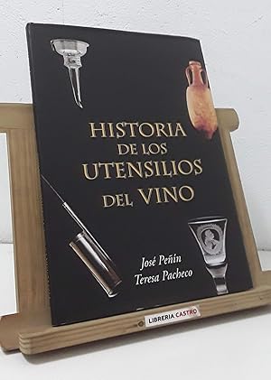 Historia de los utensilios del vino