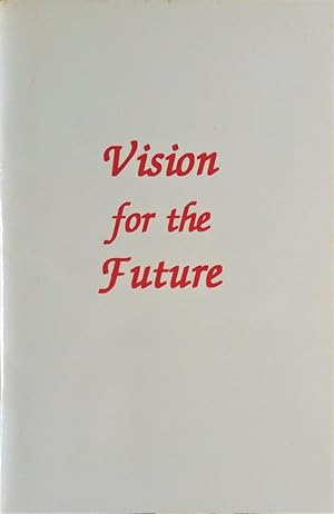 Vision for The Future