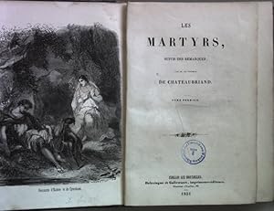 Les martyrs: suivis des remarques (3 tomes/ 3 Teile in einem Band)