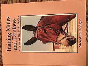 Signed. Training Mules and Donkeys : A Logical Approach to Longears
