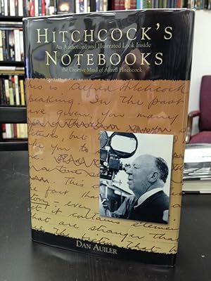 Seller image for Hitchcock's Notebooks: An Authorized and Illustrated Look Inside the Creative Mind of Alfred Hitchcock for sale by THE PRINTED GARDEN, ABA, MPIBA