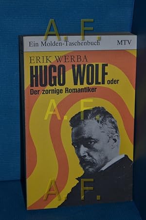 Seller image for Hugo Wolf oder der zornige Romantiker (Ein Molden-Taschenbuch 99) for sale by Antiquarische Fundgrube e.U.