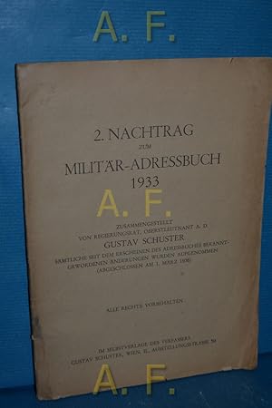 Bild des Verkufers fr 2. Nachtrag zum Militr-Adressbuch 1933 zum Verkauf von Antiquarische Fundgrube e.U.