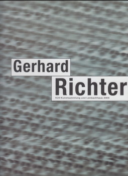 Seller image for Gerhard Richter hrsg. von der Kunstsammlung Nordrhein-Westfalen. Mit einem Essay von Armin Zweite und dem Werkverz. 1993 - 2004. Katalogredaktion: Anette Kruszynski. (Museumsausg.) for sale by Antiquariat ExLibris Erlach Eberhard Ott