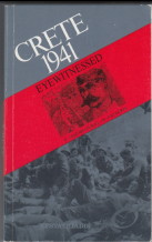 Bild des Verkufers fr Crete 1941 Eyewitnessed. zum Verkauf von Antiquariat ExLibris Erlach Eberhard Ott