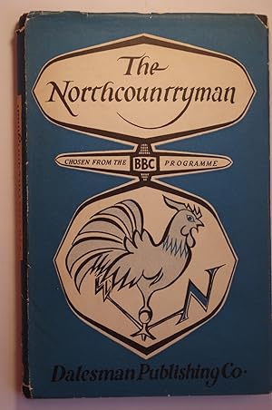 Seller image for The Northcountryman for sale by Dr Martin Hemingway (Books)