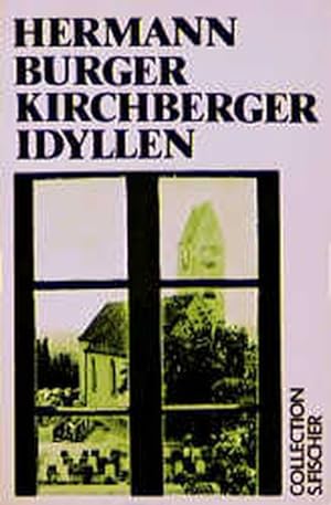 Kirchberger Idyllen (Collection S. Fischer)