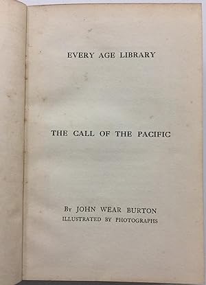 Seller image for The Call Of The Pacific. Every Age Library. for sale by Grant's Bookshop