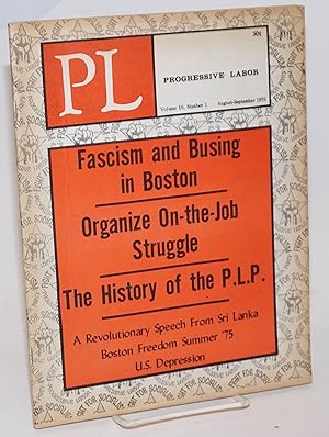 Progressive labor, vol. 10, no. 1, August-September 1975