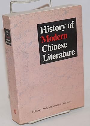 Seller image for History of Modern Chinese Literature for sale by Bolerium Books Inc.