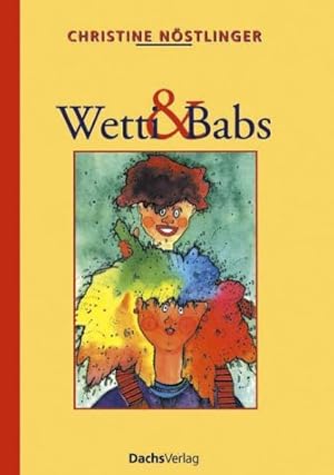 Wetti und Babs