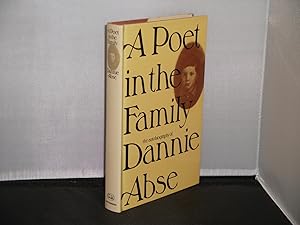 Seller image for A Poet in the Family The Autobiography of Dannie Abse for sale by Provan Books