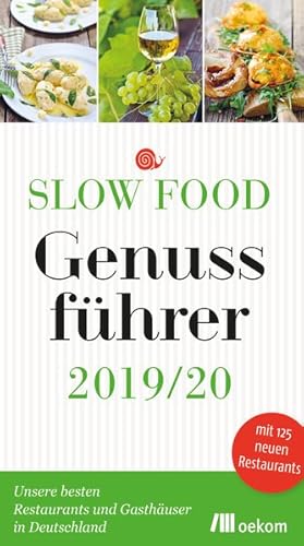 Bild des Verkufers fr Slow Food Genussfhrer 2019/20 Unsere besten Restaurants und Gasthuser in Deutschland zum Verkauf von Bunt Buchhandlung GmbH