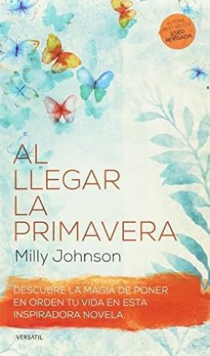 Seller image for AL LLEGAR LA PRIMAVERA nueva edicin revisada for sale by Librovicios
